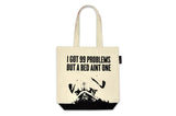 I Got 99 Problems